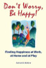 Samuel A. Malone / Don't Worry, Be Happy (Large Paperback)