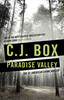 C.J. Box / Paradise Valley - The Highway Quartet- Book 4 (Large Paperback)