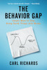 Carl Richards / The Behavior Gap - Simple Ways to Stop Doing Dumb Things with Money (Large Paperback)