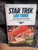 Alan Dean Foster  - Star Trek  : Log Three - PB - Ballantine USA  - 1975
