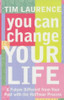 Tim Laurence / You Can Change Your Life (Large Paperback)