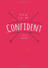 Anna Barnes / How to Be Confident (Large Paperback)