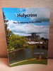 William J Hayes - Holycross : The Awakening of the Abbey - PB - 2011