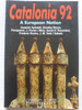 David Rosenthal / Catalonia '92 - A European Nation (Large Paperback)
