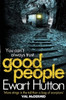 Ewart Hutton / Good People