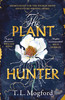 T.L. Mogford / The Plant Hunter