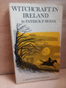 Patrick F. Byrne - Witchcraft in Ireland - Vintage Mercier PB - 1969