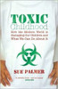 Sue Palmer / Toxic Childhood (Large Paperback)