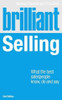 Jeremy Cassell / Brilliant Selling (Large Paperback)