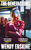 Wendy Erskine / The Benefactors (Large Paperback)