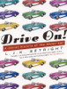 L.J.K. Setright / Drive On! -A Social History of the Motor Car  (Large Paperback)