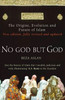 Reza Aslan / No God But God