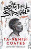 Ta-Nehisi Coates / The Beautiful Struggle