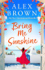 Alex Brown / Bring Me Sunshine