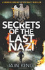 Iain King / Secrets of the Last Nazi