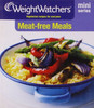 WeightWatchers / Weight Watchers Mini Series: Meat-free Meals (Large Paperback)
