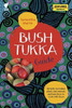Samantha Martin / Bush Tukka Guide