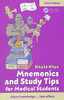 Khalid S. Khan / Mnemonics and Study Tips for Medical Students