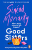 Sinéad Moriarty /  Good Sisters