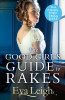 Eva Leigh / The Good Girl's Guide to Rakes