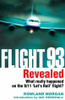 Morgan Rowland  / Flight 93 Revealed (Large Paperback)