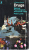 Peter Laurie / Drugs: Medical, Psychological and Social Facts (Vintage Paperback)