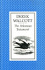 Derek Walcott / The Arkansas Testament