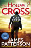 James Patterson / The House of Cross