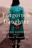 Joanna Goodman / The Forgotten Daughter (Large Paperback)