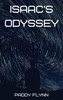 Paddy Flynn / Isaac's Odyssey (Large Paperback)