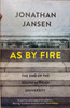 Jonathan Jansen / As By Fire - The End of the South African University ? (Large Paperback)