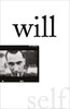 Will Self / Will (Large Paperback)