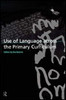 Eve Bearne / Use of Language Across the Primary Curriculum (Large Paperback)