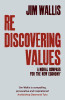 Jim Wallis / Rediscovering Values