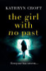 Kathryn Croft / The Girl With No Past