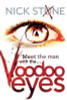 Nick Stone / Voodoo Eyes
