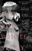 Angela Huth / Not The Whole Story: A Memoir