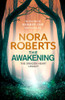 Nora Roberts / The Awakening