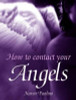 Karen Paolino / How to Contact Your Angels
