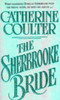 Catherine Coulter / The Sherbrooke Bride