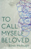 Eina McHugh - To Call Myself Beloved - PB - BRAND NEW