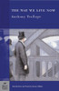 Anthony Trollope / The Way We Live Now (Large Paperback)