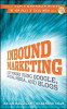 Brian Halligan / Inbound Marketing: Get Found Using Google, Social Media, and Blogs (Hardback)
