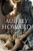 Audrey Howard / A Time Like No Other (Hardback)
