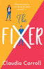 Claudia Carroll / The Fixer (Hardback)