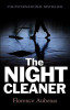 Florence Aubenas / The Night Cleaner (Hardback)
