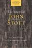 John R.W. Stott / The Essential John Stott (Hardback)