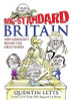 Quentin Letts / Bog-Standard Britain (Hardback)