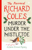Richard Coles / Murder Under the Mistletoe (Hardback)