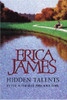 Erica James / Hidden Talents (Hardback)